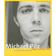 Michael Pilz: Auge Kamera Herz Paperback, Austrian Film Museum