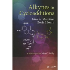 Alkynes in Cycloadditions Hardcover, Wiley