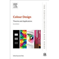 Colour Design: Theories and Applications Hardcover, Woodhead Publishing