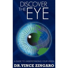 Discover the Eye Paperback, Dog Ear Publishing