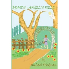 Braids - Angel's Field Paperback, Mockingbird Books