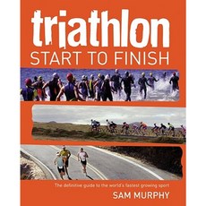 Triathlon: Start to Finish Paperback, Firefly Books