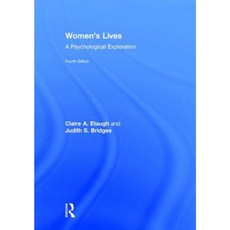 Women's Lives: A Psychological Exploration Fourth Edition Hardcover, Routledge