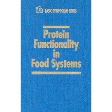 Protein Functionality in Food Systems Hardcover, Marcel Dekker