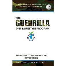 The Guerrilla Diet & Lifestyle Program: From Evolution to Health Revolution Paperback, Predicted Achievement