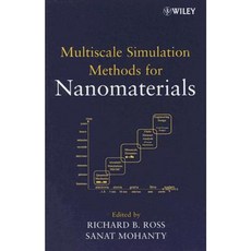 Multiscale Simulation Methods for Nanomaterials Hardcover, Wiley-Interscience