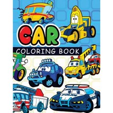 Car Coloring Book: On the Road Cars & More Transportation (Coloring Books for Kids) Paperback, Createspace Independent Publishing Platform
