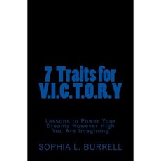 7 Traits for Victory: Expanded Edition Paperback, Createspace Independent Publishing Platform
