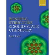 Bonding Structure and Solid-State Chemistry Hardcover, Oxford University Press, USA