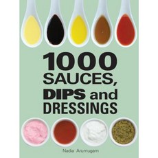 1000 Sauces Dips and Dressings Hardcover, Firefly Books
