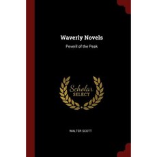 Waverly Novels: Peveril of the Peak Paperback, Andesite Press
