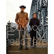 Hollywood Film 1963-1976: Years of Revolution and Reaction 平裝版, Wiley-Blackwell