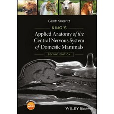 King's Applied Anatomy of the Central Nervous System of Domestic Mammals 平裝版, Wiley-Blackwell