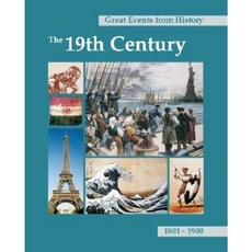 Great Events from History: The 19th Century: Print Purchase Includes Free Online Access Hardcover, Salem Press