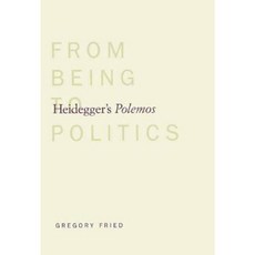 Heideggers Polemos: From Being to Politics Hardcover, Yale University Press