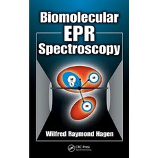 Biomolecular EPR Spectroscopy Hardcover, CRC Press