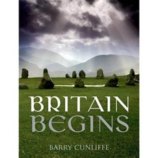 Britain Begins Paperback, Oxford University Press (UK)