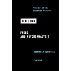 Collected Works of C.G. Jung Volume 4: Freud & Psychoanalysis Hardcover, Princeton University Press