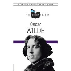 Oscar Wilde the Dover Reader Paperback, Dover Publications