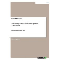 Advantages and Disadvantages of Arbitration Paperback, Grin Verlag Gmbh