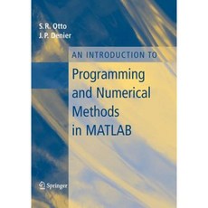 An Introduction to Programming and Numerical Methods in MATLAB Paperback, Springer