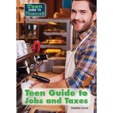 Teen Guide to Jobs and Taxes Hardcover, Referencepoint Press