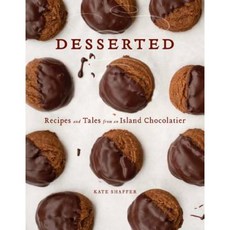 Desserted: Recipes and Tales from an Island Chocolatier Hardcover, Down East Books