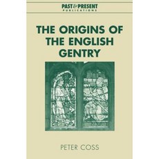 The Origins of the English Gentry 平裝版, Cambridge University Press