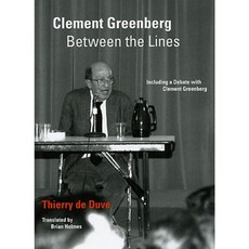 Clement Greenberg Between the Lines: Including a Debate with Clement Greenberg Paperback, University of Chicago Press