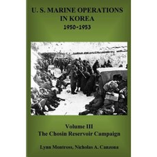 The Chosin Reservoir Campaign Paperback, St. John's Press