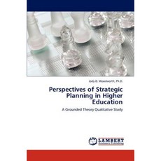 Perspectives of Strategic Planning in Higher Education Paperback, LAP Lambert Academic Publishing