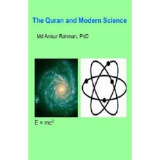 Quran and Modern Science Paperback, Createspace Independent Publishing Platform