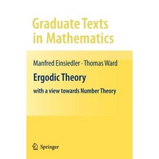 Ergodic Theory: With a View Towards Number Theory Paperback, Springer