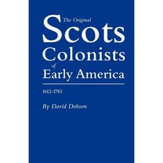 美國早期的原始蘇格蘭殖民者 1612-1783 年平裝本, 家譜出版社