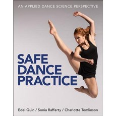 Safe Dance Practice Paperback, Human Kinetics Publishers