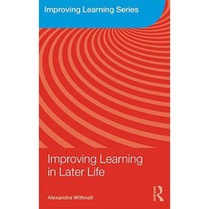 Improving Learning in Later Life Paperback, Routledge