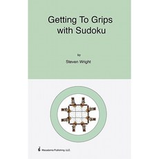 Getting to Grips with Sudoku Paperback, Createspace