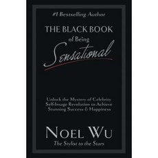 The Black Book of Being Sensational Paperback, Christian Faith Publishing, Inc.