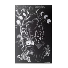 The Garden Crone Witching Handbook Paperback, Createspace Independent Publishing Platform