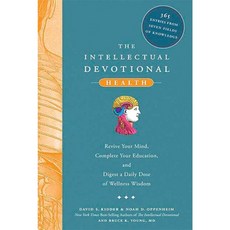 The Intellectual Devotional Health: Revive Your Mind Complete Your Education and Digest a Daily Dose of Wellness Wisdom Hardcover, Rodale Books