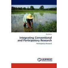 Integrating Conventional and Participatory Research Paperback, LAP Lambert Academic Publishing