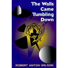 The Walls Come Tumbling Down Paperback, New Falcon Publications