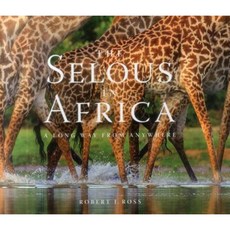 Selous in Africa Hardcover, Officina Libraria