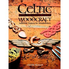 Celtic Woodcraft: Authentic Projects for Woodworkers Paperback, GMC Publications