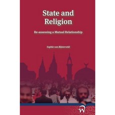 State and Religion: Re-Assessing a Mutual Relationship Paperback