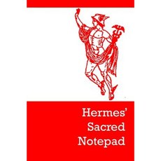 Hermes' Sacred Notepad Paperback, Createspace Independent Publishing Platform