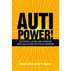 Autipower!: Successful Living and Working with an Autism Spectrum Disorder Paperback, Jessica Kingsley Publishers Ltd