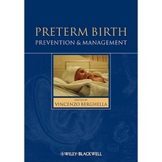 Preterm Birth: Prevention and Management Hardcover, Wiley-Blackwell