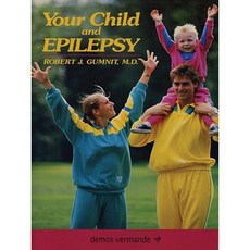 Your Child and Epilepsy Paperback, Demos Medical Publishing