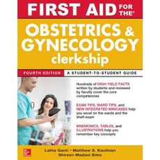 First Aid for the Obstetrics and Gynecology Clerkship Fourth Edition Paperback, McGraw-Hill Education / Medical